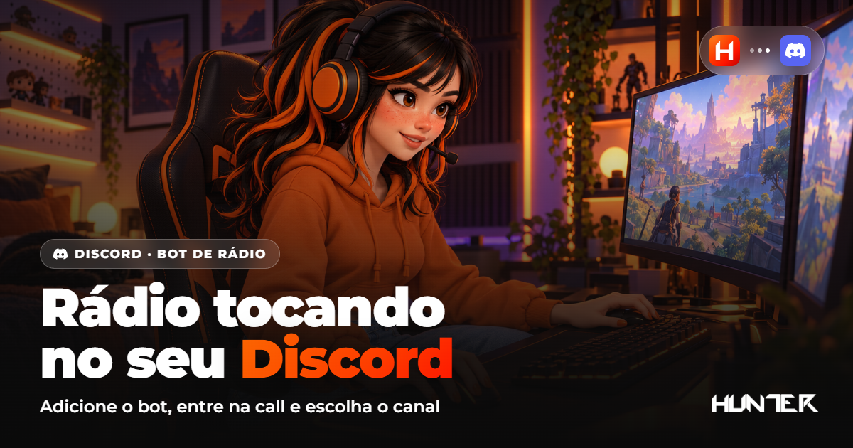 Ilustração de uma garota gamer de fone laranja no seu setup, com os ícones da Hunter.FM e do Discord ligados e o texto Rádio tocando no seu Discord